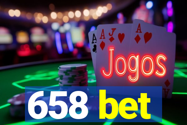 658 bet